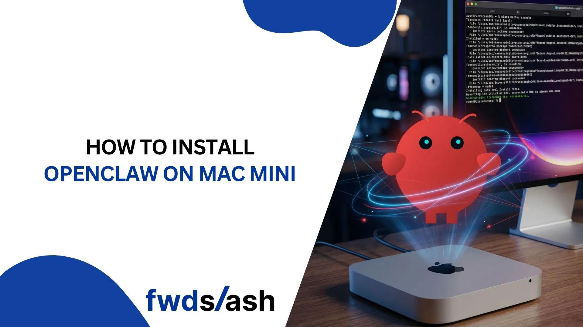 How to Install OpenClaw on Mac Mini: Step-by-Step Guide